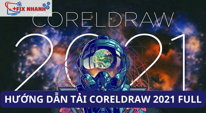 Hướng dẫn tải CorelDRAW 2021