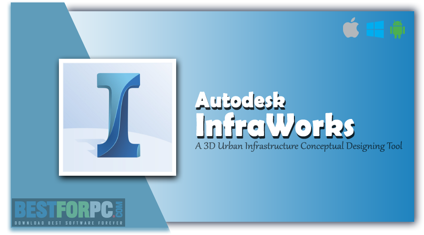 Giao diện Autodesk InfraWorks 2024