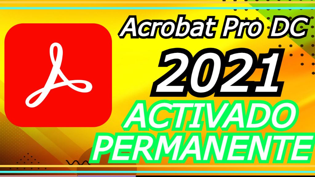 Adobe Acrobat Pro DC 2021 Settings